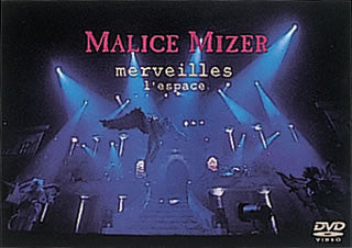 DVD)MALICE MIZER/merveilles l’espace(COBA-4162)(2002/03/30発売)
