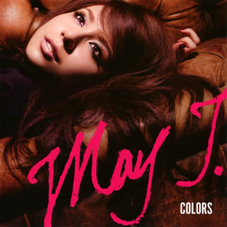 CD)May J./Colors（ＤＶＤ付）(RZCD-46714)(2011/01/26発売)