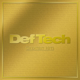CD)Def Tech/GREATEST HITS(DTMS-4)(2012/04/18発売)