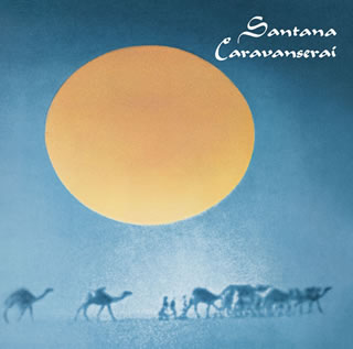 CD)サンタナ/キャラバンサライ(SICP-30052)(2013/03/06発売)
