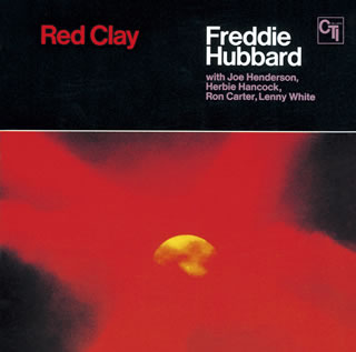 CD)フレディ・ハバード/レッド・クレイ(KICJ-2332)(2013/12/11発売)