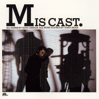 CD)沢田研二/MIS CAST(UPCY-6820)(2014/03/26発売)