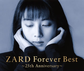 CD)ZARD/ZARD Forever Best～25th Anniversary～(JBCJ-9055)(2016/02/10発売)