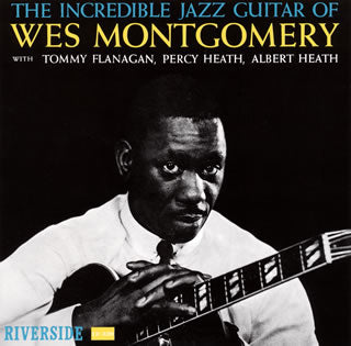 CD)ウェス・モンゴメリー/インクレディブル・ジャズ・ギター(UCCO-5557)(2016/09/28発売)