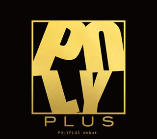 CD)POLYPLUS/debut(PWT-49)(2018/09/12発売)
