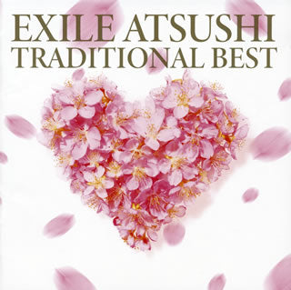 CD)EXILE ATSUSHI/TRADITIONAL BEST(RZCD-86818)(2019/04/30発売)