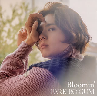 CD)パク・ボゴム/Bloomin’（通常盤）(PCCA-4774)(2019/03/20発売)