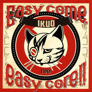 CD)IKUO/Easy come,easy core!!(KICS-3830)(2019/07/24発売)
