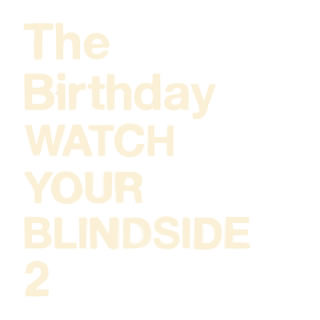 CD)The Birthday/WATCH YOUR BLINDSIDE 2(UMCK-1632)(2019/08/28発売)