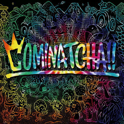CD)WANIMA/COMINATCHA!!（初回出荷限定盤）（ＤＶＤ付）(WPZL-31671)(2019/10/23発売)