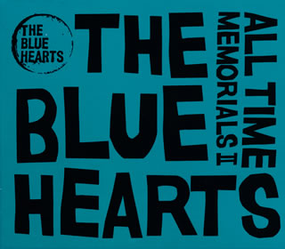 CD)THE BLUE HEARTS/ALL TIME MEMORIALS 2(MECR-3035)(2020/10/21発売)