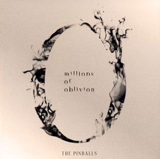 CD)THE PINBALLS/millions of oblivion（通常盤）(COCP-41311)(2020/12/16発売)