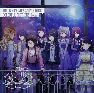 CD)「アイドルマスター シャイニーカラーズ」THE IDOLM@STER SHINY COLORS COLORFUL FE@THERS-Luna-/Team.Luna(LACA-15862)(2021/02/17発売)