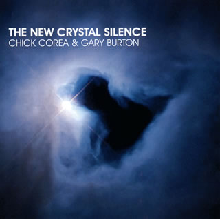 CD)チック・コリア&ゲイリー・バートン/ニュー・クリスタル・サイレンス(UCCO-3118)(2021/05/05発売)