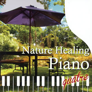 CD)青木しんたろう/Nature Healing Piano quatre(TDSC-100)(2021/06/23発売)