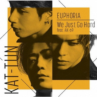 CD)KAT-TUN/We Just Go Hard feat.AK-69/EUPHORIA（初回出荷限定盤２）（ＤＶＤ付）(JACA-5909)(2021/09/08発売)