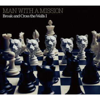 CD)MAN WITH A MISSION/Break and Cross the Walls Ⅰ(初回生産限定盤)（ＤＶＤ付）(SRCL-11975)(2021/11/24発売)