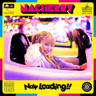 CD)NACHERRY/Now Loading!!（なっちゃん盤（通常盤A））(LACA-15976)(2022/06/29発売)