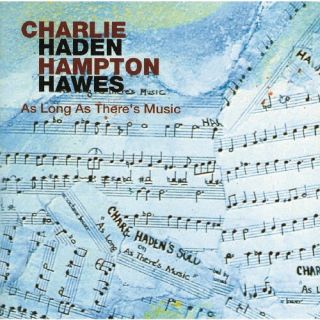 CD)チャーリー・ヘイデン&ハンプトン・ホーズ/アズ・ロング・アズ・ゼアズ・ミュージック +2(UCCU-45050)(2022/08/10発売)