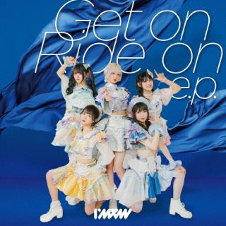 CD)I’mew(あいみゅう)/Get on Ride on e.p.(WRWR-10)(2023/05/23発売)