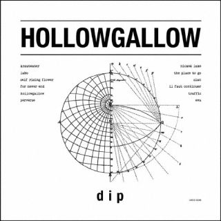CD)dip/HOLLOWGALLOW(UKDZ-246)(2023/12/13発売)
