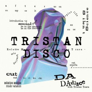 CD)TRISTAN DISCO/Relative Motion -Dance with Tristan Tzara-(FJSP-498)(2024/04/10発売)