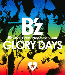 Blu-ray)B’z/B’z LIVE-GYM Pleasure 2008-GLORY DAYS-(BMXV-5005)(2010/12/22発売)