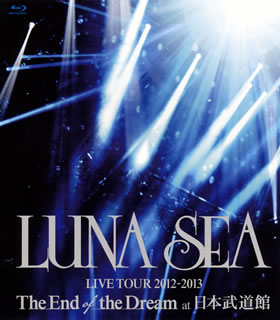 Blu-ray)LUNA SEA/LUNA SEA LIVE TOUR 2012-2013 The End of the Dream at 日本武道館(UPXH-1014)(2013/06/26発売)