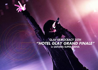 DVD)GLAY/GLAY DEMOCRACY 25TH”HOTEL GLAY GRAND FINALE”in SAITAMA SUPER ARENA(PCBE-54850)(2021/06/02発売)