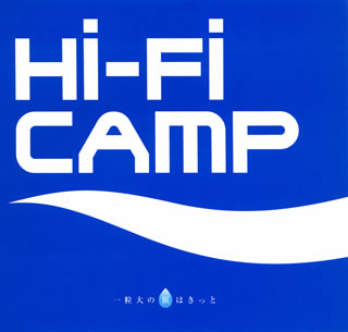 CD)Hi-Fi CAMP/一粒大の涙はきっと(FLCF-7166)(2009/05/20発売)