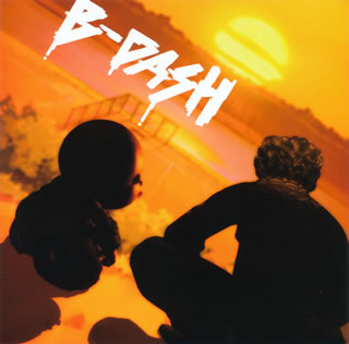 CD)B-DASH/カマたまご（ＤＶＤ付）(QWCH-7)(2009/05/20発売)
