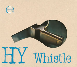 CD)HY/Whistle～Portrait Version（(初回限定盤)）（ＤＶＤ付）(HYZK-10006)(2010/01/27発売)