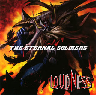 CD)LOUDNESS/THE ETERNAL SOLDIERS(LACM-4772)(2010/12/15発売)