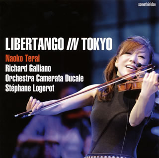 CD)寺井尚子,リシャール・ガリアーノ/リベルタンゴ・イン・トーキョー(TOCJ-68096)(2011/12/21発売)