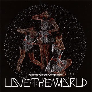 CD)Perfume/Perfume Global Compilation LOVE THE WORLD(TKCA-73845)(2012/09/12発売)