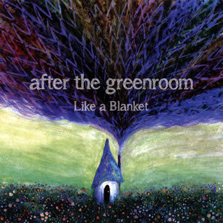 CD)after the greenroom/Like a Blanket(DQC-966)(2012/12/05発売)