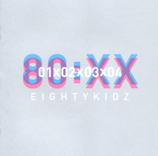 CD)80KIDZ/80:XX-01020304(XQLR-1005)(2013/12/18発売)
