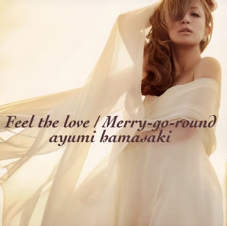 CD)浜崎あゆみ/Feel the love/Merry-go-round（ＤＶＤ付）(AVCD-48775)(2013/12/25発売)