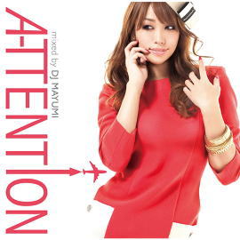 CD)A-TTENT↑ON mixed by DJ MAYUMI(UPCH-20344)(2014/04/02発売)