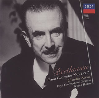 CD)ベートーヴェン:ピアノ協奏曲第1番・第2番 アラウ(P) ハイティンク/RCO(UCCD-4852)(2014/08/27発売)