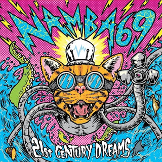 CD)NAMBA69/21st CENTURY DREAMS(CTCD-20014)(2014/12/10発売)