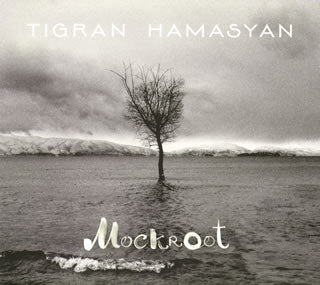 CD)ティグラン・ハマシアン/モックルート(WPCR-16399)(2015/04/08発売)
