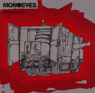CD)MONOEYES/My Instant Song E.P.(UPCH-80405)(2015/06/24発売)