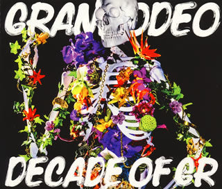 CD)GRANRODEO/DECADE OF GR（ＤＶＤ付）(LACA-9414)(2015/09/30発売)