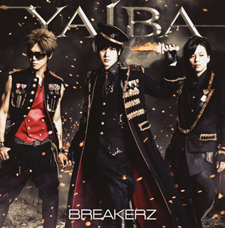 CD)BREAKERZ/YAIBA（通常盤）(ZACL-6038)(2015/12/09発売)
