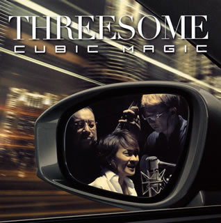 CD)THREESOME/CUBIC MAGIC(SICJ-10001)(2016/04/20発売)