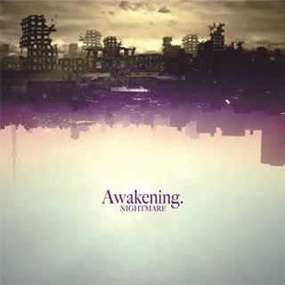 CD)ナイトメア/Awakening.（ＤＶＤ付）（B）(YICQ-10371)(2016/03/23発売)