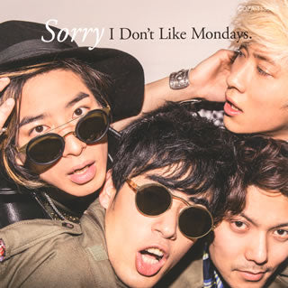 CD)I Don’t Like Mondays./Sorry(初回限定盤)（ＤＶＤ付）(COZA-1136)(2016/02/17発売)