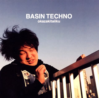 CD)岡崎体育/BASIN TECHNO（通常盤）(SECL-1881)(2016/05/18発売)
