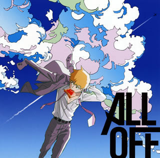 CD)ALL OFF/リフレインボーイ(アニメ盤)（ＤＶＤ付）(1000619692)(2016/08/31発売)